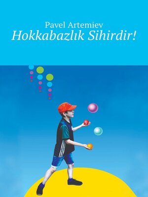 cover image of Hokkabazlık Sihirdir!
